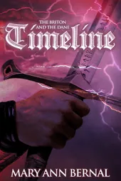 Cover of The Briton and the Dane: Timeline by Mary Ann Bernal